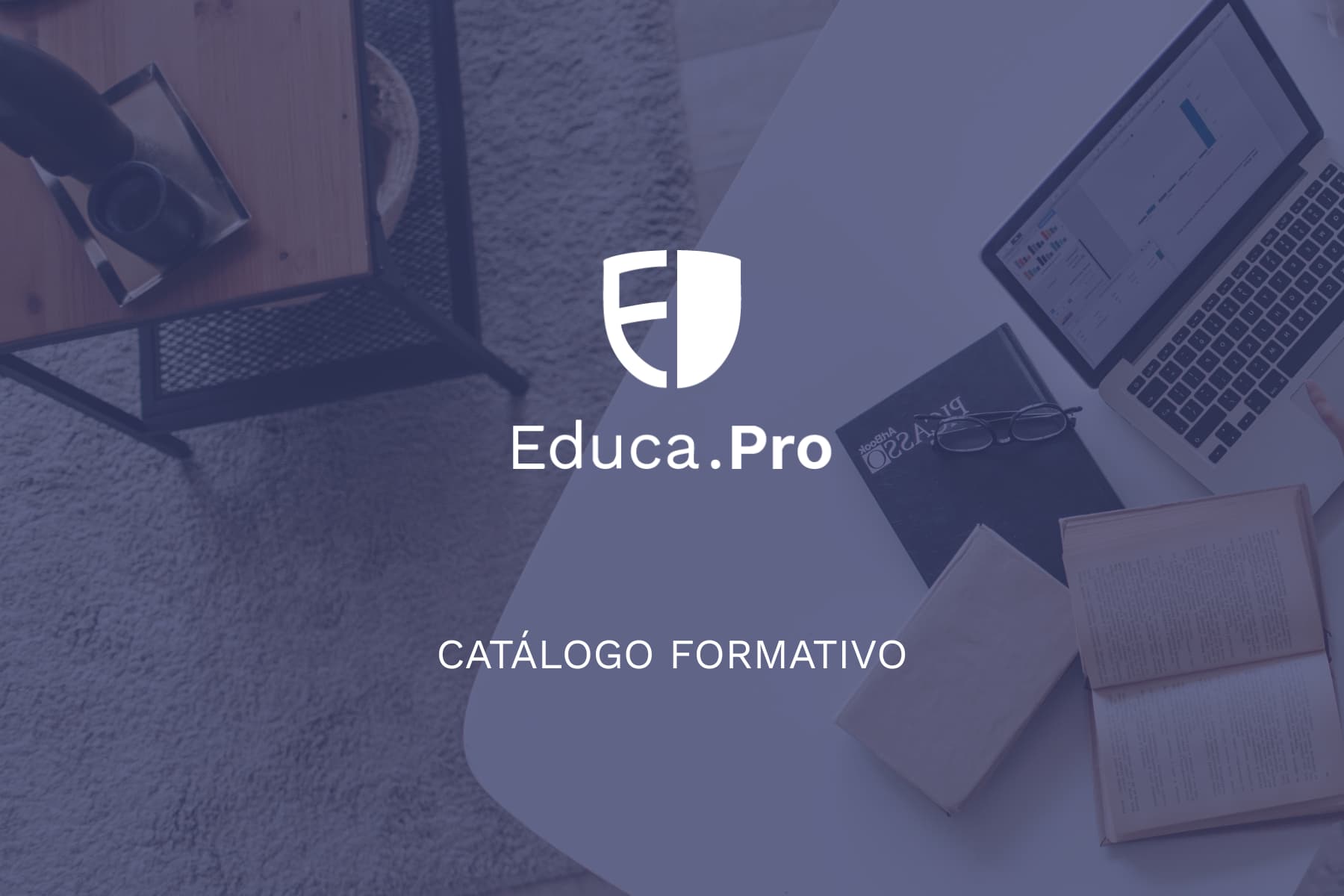 El catálogo formativo de Educa.Pro ya está disponible online: formación actualizada, descargable y organizada por áreas clave